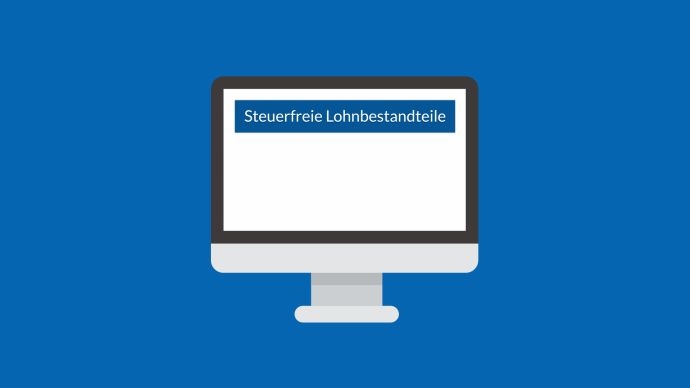 Steuerfreie Lohnbestandteile für Arbeitnehmer